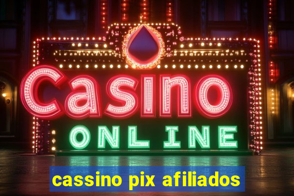 cassino pix afiliados